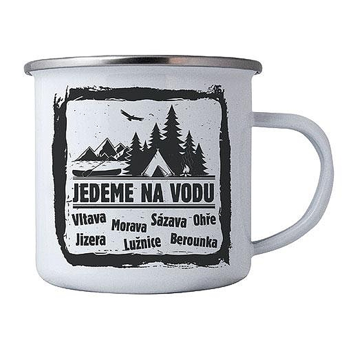 Plechový hrnek - Jedeme na vodu